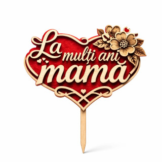 Topper Lemn La Multi Ani Mama Floral
