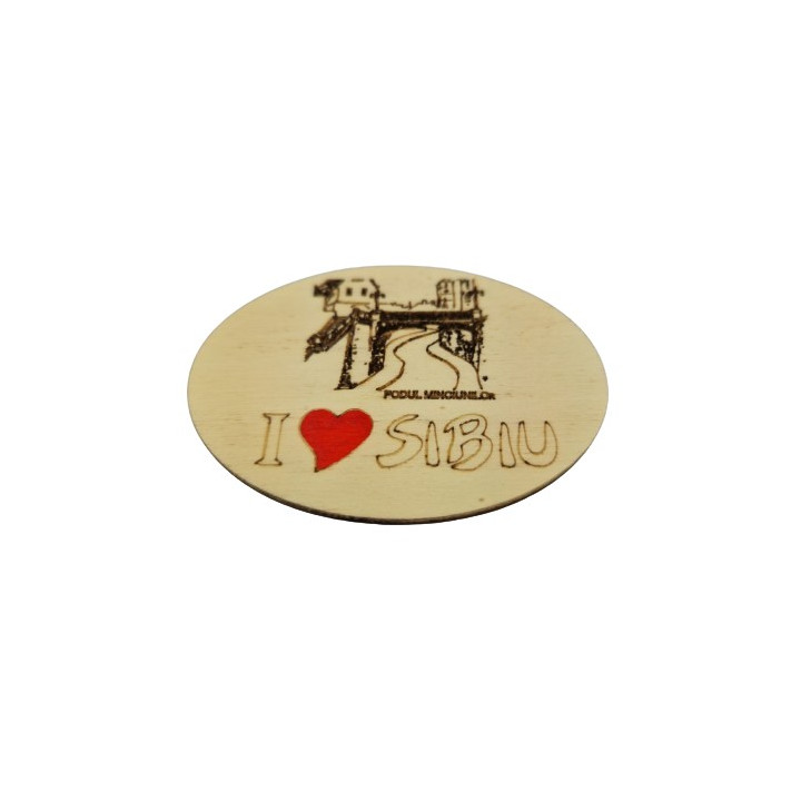Magnet Suvenir I Love Sibiu din Lemn